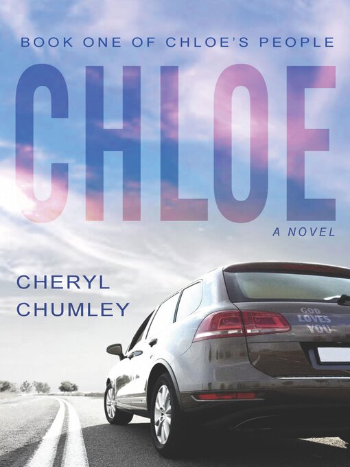 Title details for Chloe by Cheryl Chumley - Available